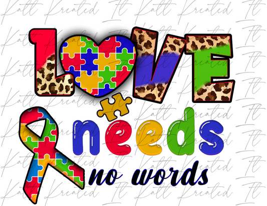 Love needs no words Autism PNG *DIGITAL DOWNLOAD ONLY*