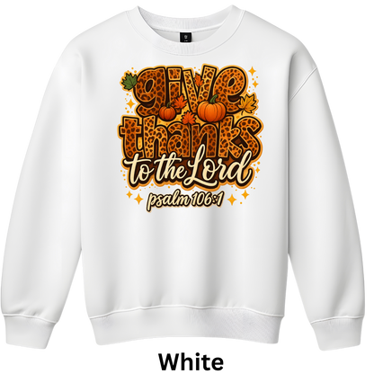 Give Thanks To The Lord