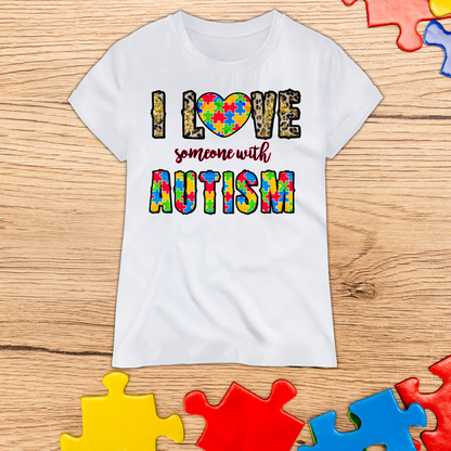 I Love someone Autism PNG *DIGITAL DOWNLOAD ONLY*