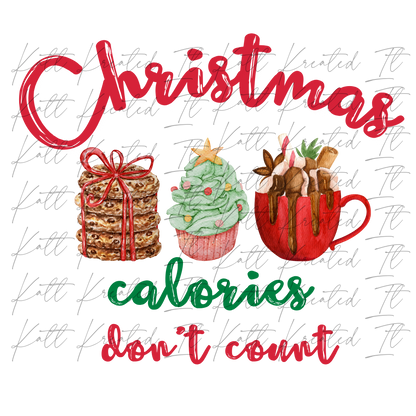 Christmas Calories Don't Count PNG *DIGITAL DOWNLOAD ONLY*