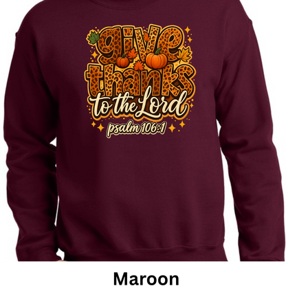 Give Thanks To The Lord