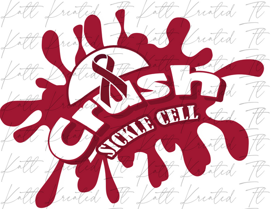 Crush Sickle Cell PNG *DIGITAL DOWNLOAD ONLY*