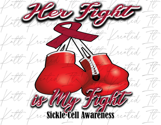 Her Fight Sickle Cell PNG *DIGITAL DOWNLOAD ONLY*