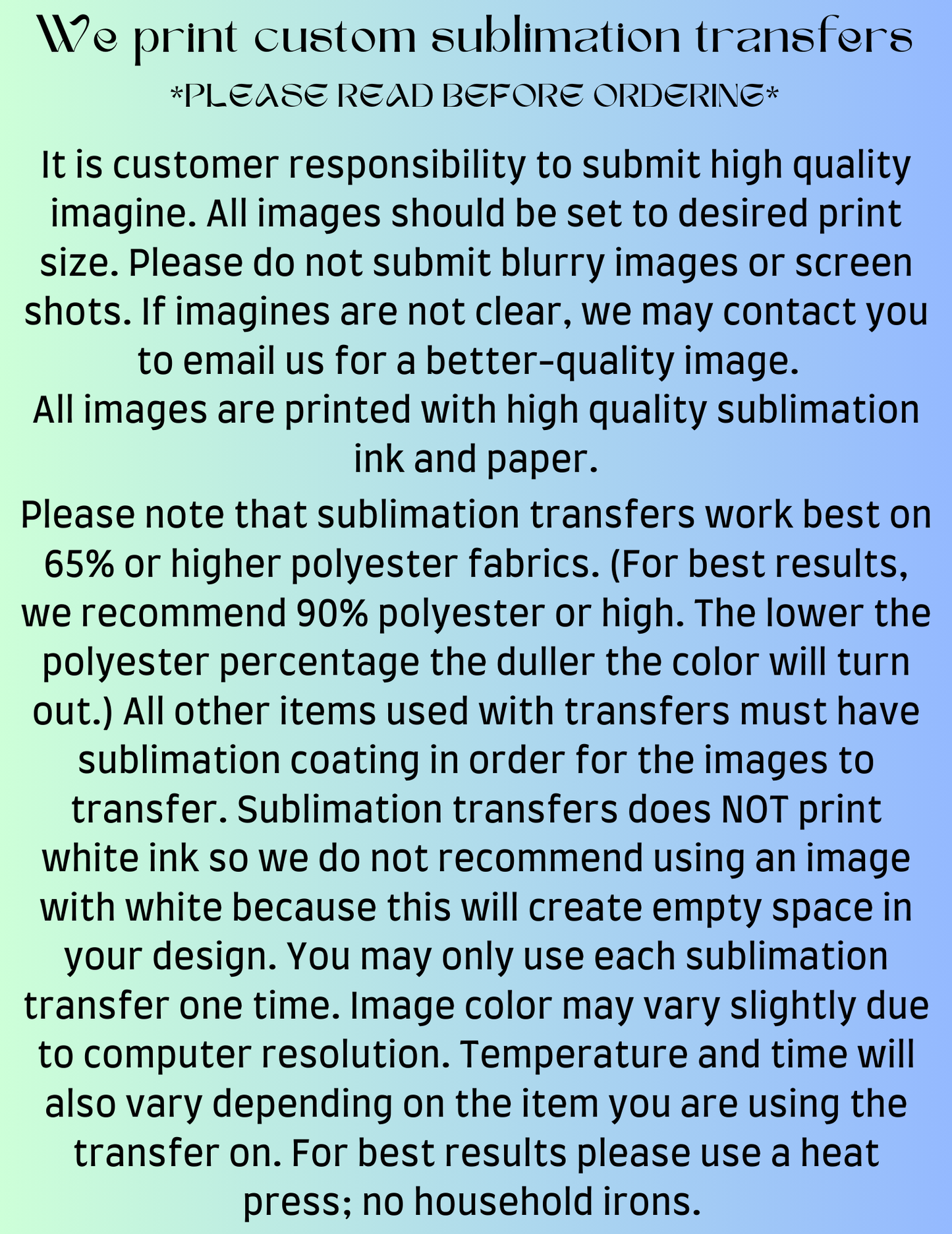 Sublimation Transfers ***Please Read Full Description Below